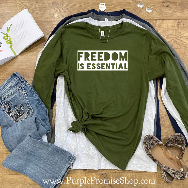 Freedom is essential [long sleeve]