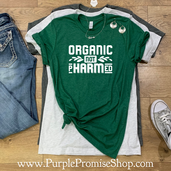 Organic not pHARMed