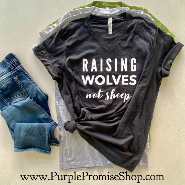 Raising Wolves not sheep -Vneck