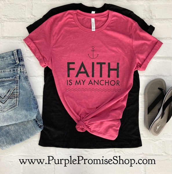 Faith is my anchor