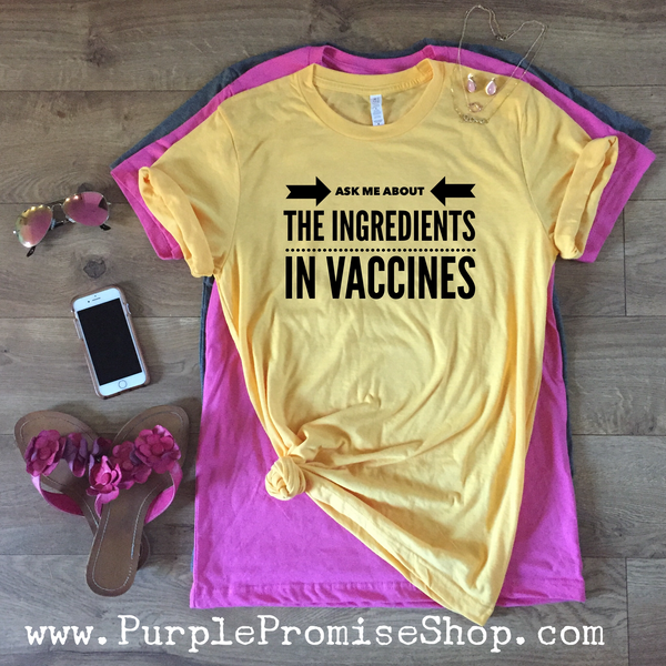 Ask me about the ingredients in vaccines