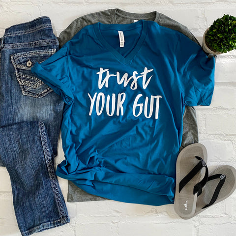 Trust your gut -Vneck