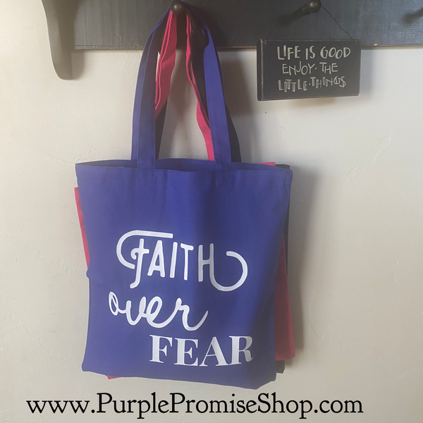 Faith over Fear -tote