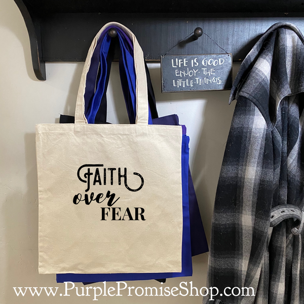 Faith over Fear -tote