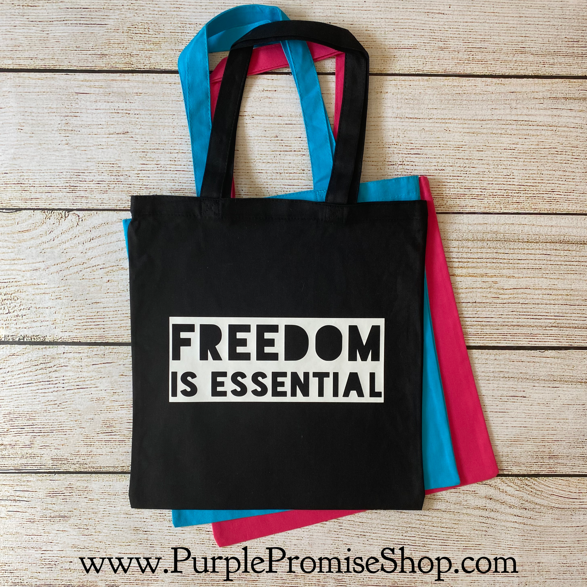 Freedom is essential - tote