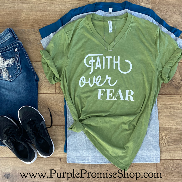 Faith over Fear -Vneck